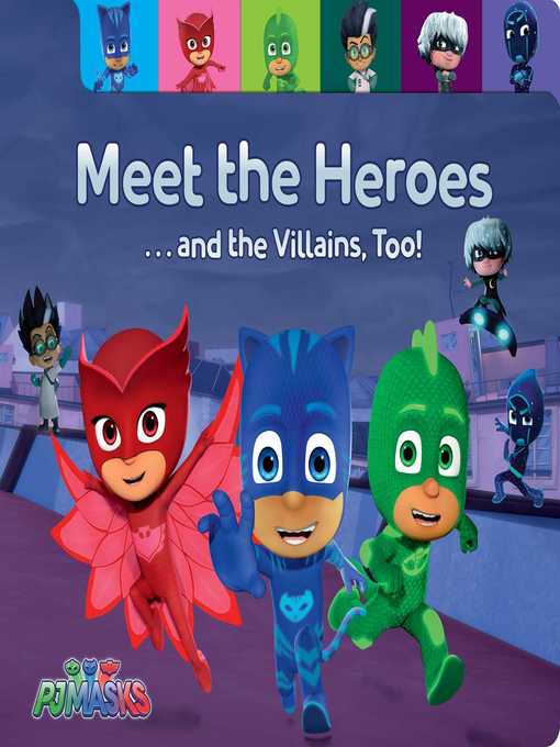 Title details for Meet the Heroes . . . and the Villains, Too! by Maggie Testa - Wait list